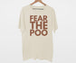 Fear The Poo