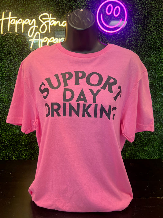 Support Day Drinking - Pink